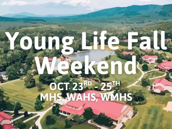 Camp Trip Image - High School Fall Weekend (MHS, WAHS, WMHS)